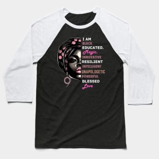 I Am Black Woman Afrocentric Baseball T-Shirt